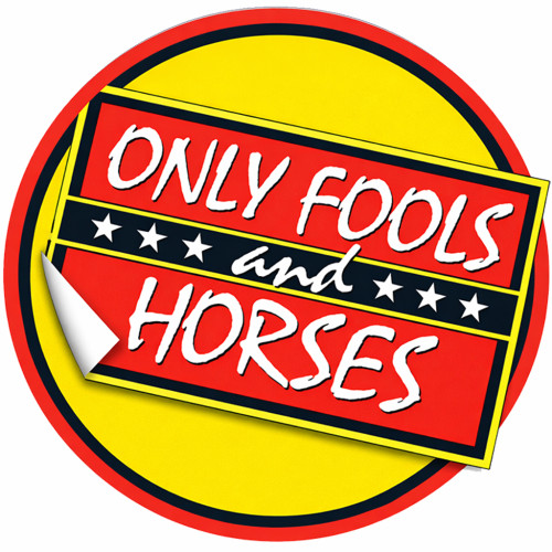 Only Fools & Horses